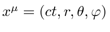 \bgroup\color{black}$ x^\mu =(ct,r,\theta,\varphi)$\egroup