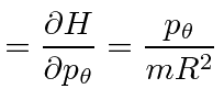 $\displaystyle ={\partial H\over\partial p_\theta}={p_\theta\over mR^2}$